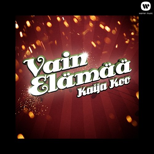 Vain elämää Kaija Koo