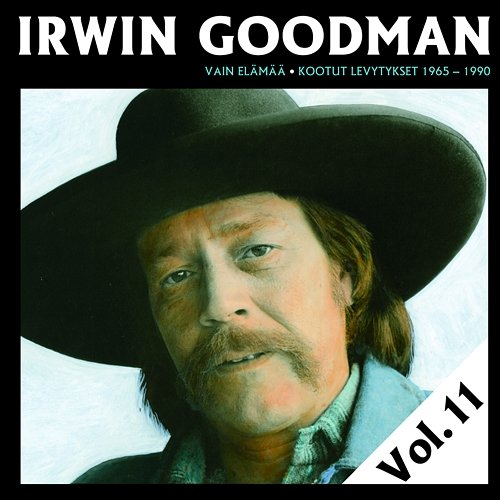 Vain elämää - Kootut levytykset Vol. 11 Irwin Goodman