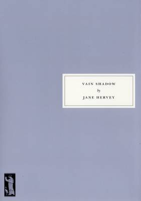 Vain Shadow Hervey Jane, Robertson Celia