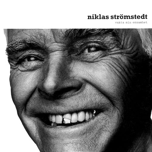 Vakta min ensamhet Niklas Strömstedt