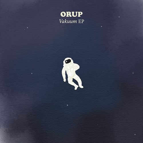 Vakuum - EP Orup