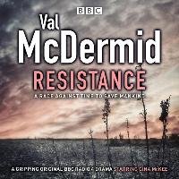Val McDermid's Resistance Mcdermid Val