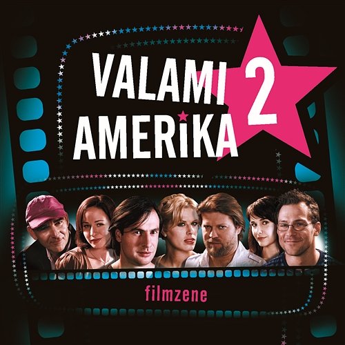 Valami Amerika 2. Original Soundtrack
