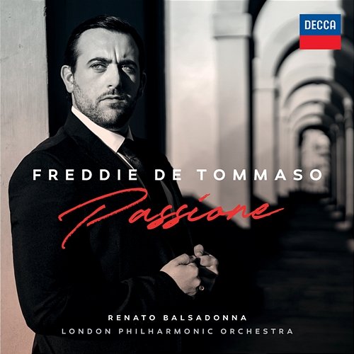 Valente, Tagliaferri: Passione (Orch. Negri) Freddie De Tommaso, London Philharmonic Orchestra, Renato Balsadonna