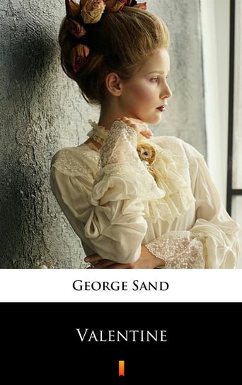 Valentine George Sand