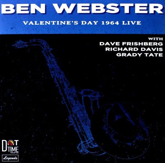 Valentine's Day 1964 Live Ben Webster