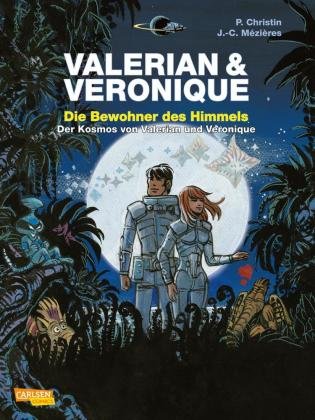 Valerian und Veronique: Die Bewohner des Himmels - erweiterte Neuausgabe Carlsen Verlag