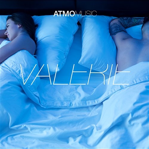 Valerie ATMO Music