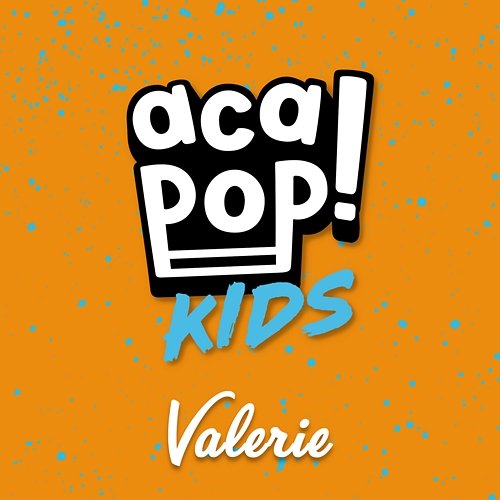 Valerie Acapop! KIDS