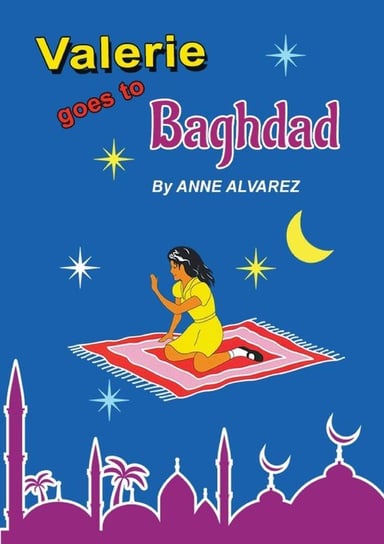 Valerie Goes To Baghdad Anne Alvarez