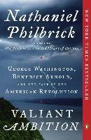 Valiant Ambition Philbrick Nathaniel