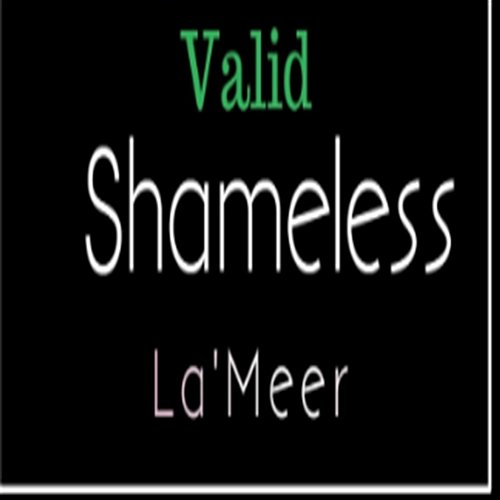 Valid Shameless La'Meer