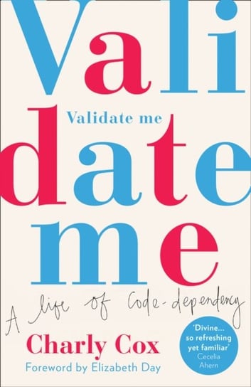 Validate Me: A Life of Code-Dependency Cox Charly