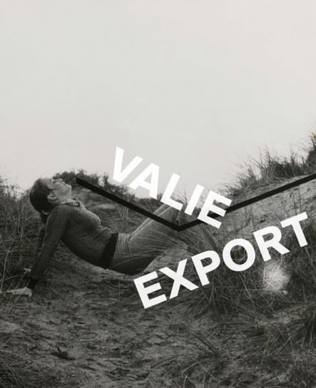 Valie Export: Photography Walter Moser