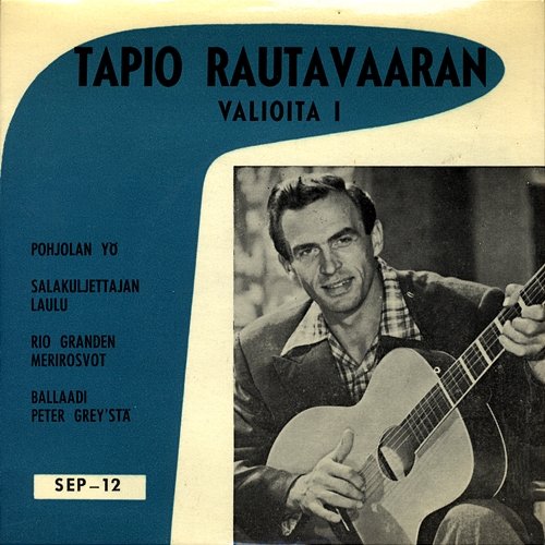 Valioita 1 Tapio Rautavaara