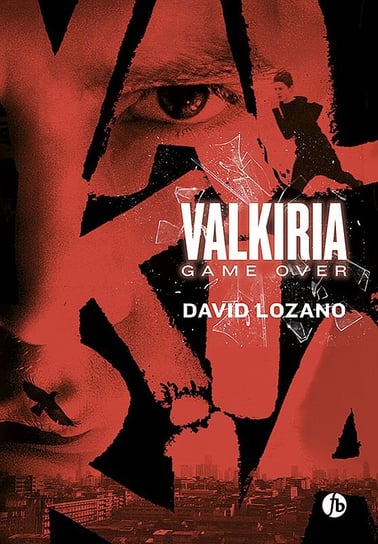 Valkiria. Game over Lozano David