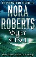 Valley of Silence Roberts Nora