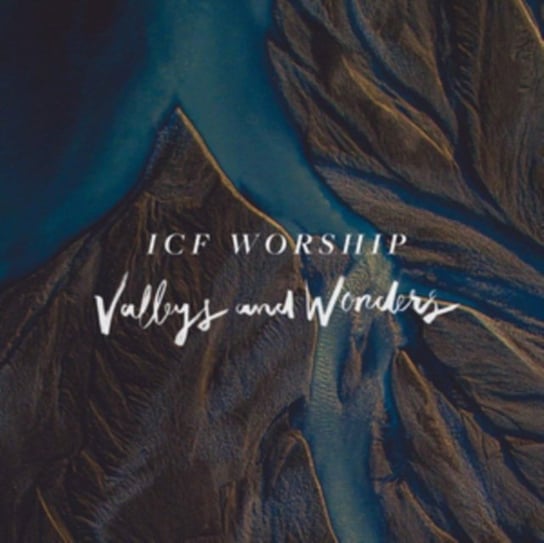 Valleys and Wonders (Live) ICF Worship