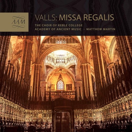 Valls Missa Regalis Academy of Ancient Music
