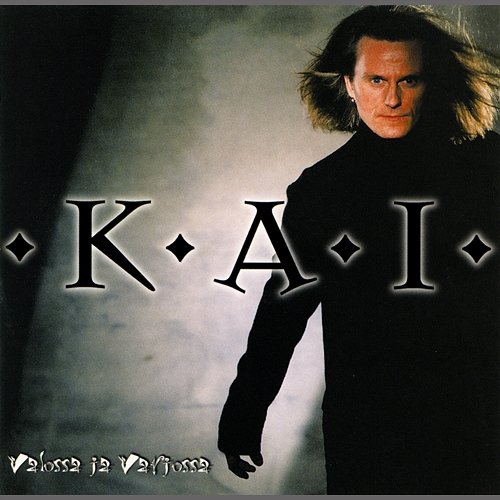 Valossa ja varjossa K.A.I.