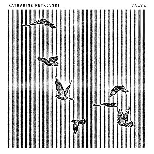 valse Katharine Petkovski