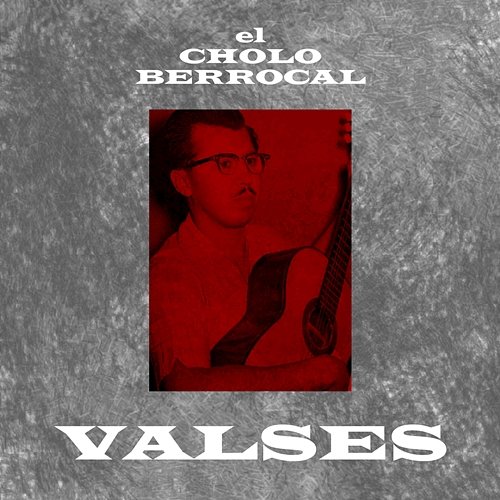 Valses El Cholo Berrocal