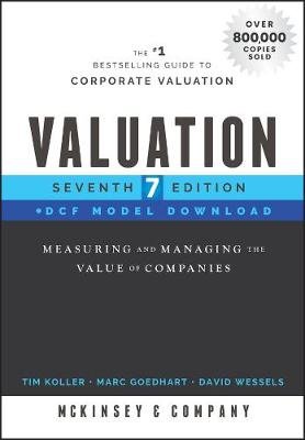 Valuation, DCF Model Download: Measuring and Managing the Value of Companies Opracowanie zbiorowe