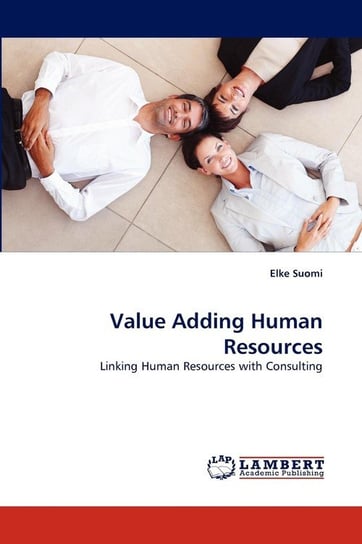 Value Adding Human Resources Suomi Elke
