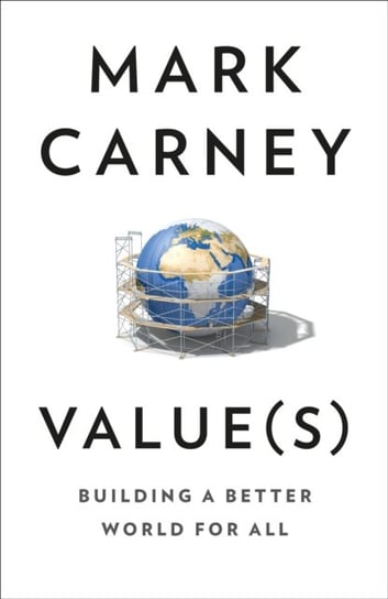 Value(s): Building a Better World for All Carney Mark