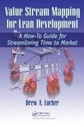 Value Stream Mapping for Lean Development Locher Drew A.