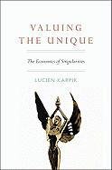 Valuing the Unique Karpik Lucien