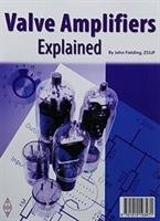 Valves Amplifiers Explained Fielding John