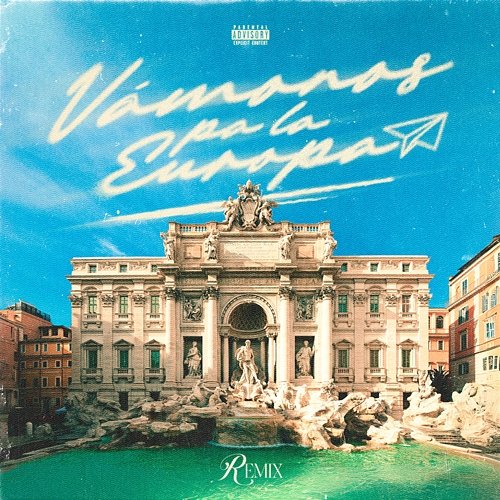 VÁMONOS PA LA EUROPA Lleflight, Gino Mella, Brytiago feat. Best, ITHAN NY, Jairo Vera, Julianno Sosa