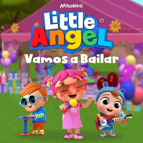 Vamos a Bailar Little Angel en Español