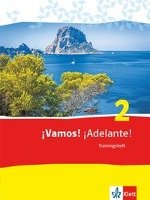 ¡Vamos! ¡Adelante! 2. Trainingsheft mit Audio-Materialien Klett Ernst /Schulbuch, Klett