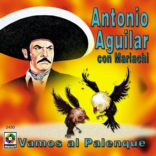Vamos Al Palenque Antonio Aguilar