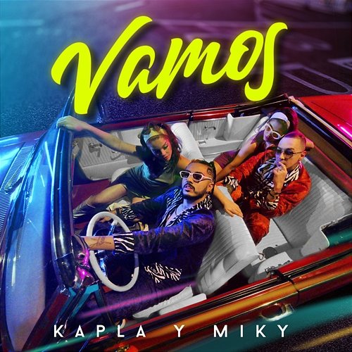 Vamos Kapla Y Miky