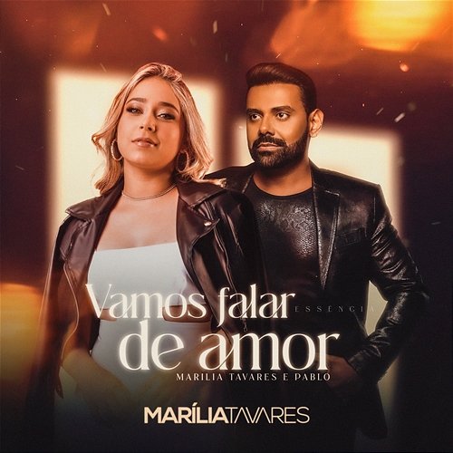 Vamos Falar de Amor Marília Tavares & Pablo