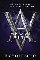 Vampire Academy 02. Frostbite Mead Richelle