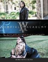 Vampire Academy: The Official Illustrated Movie Companion Mead Richelle, Snider Brandon T.