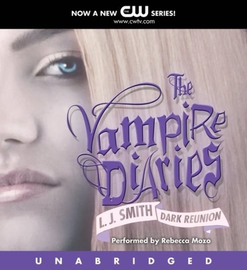 Vampire Diaries: Dark Reunion Smith L. J.