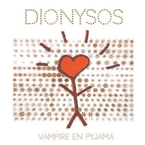 Vampire en pyjama Dionysos