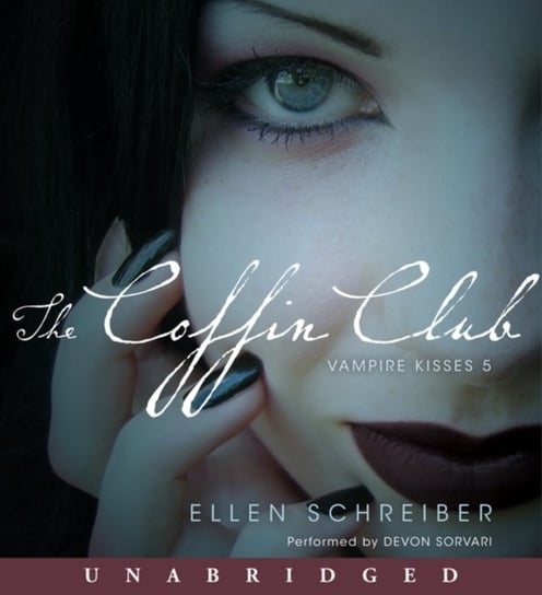 Vampire Kisses 5: The Coffin Club Schreiber Ellen