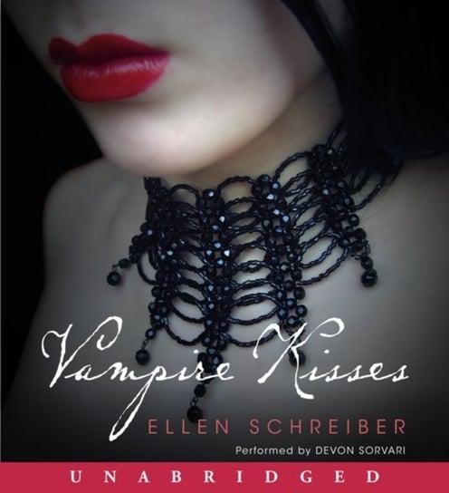 Vampire Kisses Schreiber Ellen