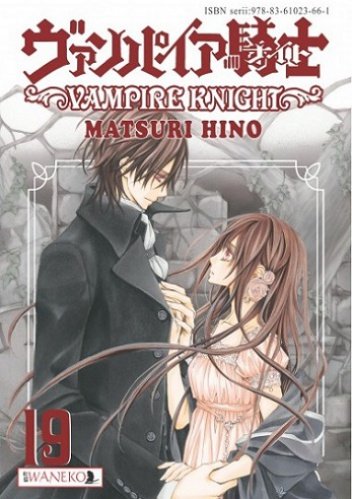 Vampire Knight. Tom 19 Matsuri Hino