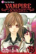 Vampire Knight, Vol. 15 Hino Matsuri