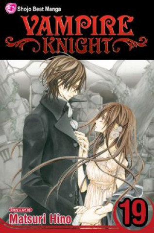 Vampire Knight, Vol. 19 Hino Matsuri