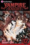 Vampire Knight. Volume 12 Hino Matsuri
