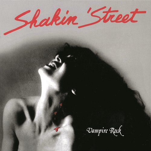Vampire rock Shakin' Street