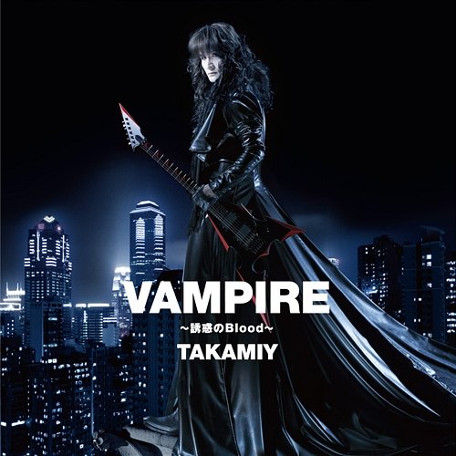 Vampire / Song Of Yatterman Takamiy -T.Takamizawa-